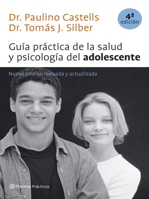 cover image of Guía práctica de la salud y psicología del adolescente (4ª edición revisada)